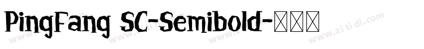 PingFang SC-Semibold字体转换